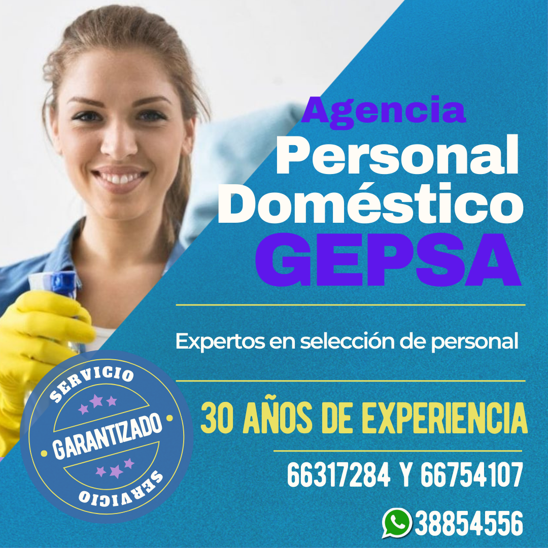 ¿Buscando Empleada Doméstica? Agencia GEPSA, 30 años